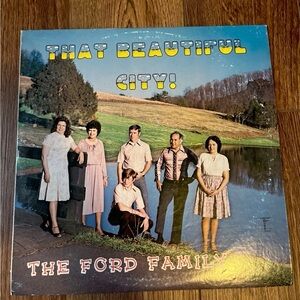 That Beautiful City! The Ford Family Band Vinyl Record Album LP